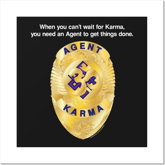 Agent of Karma Wall Art by Lor